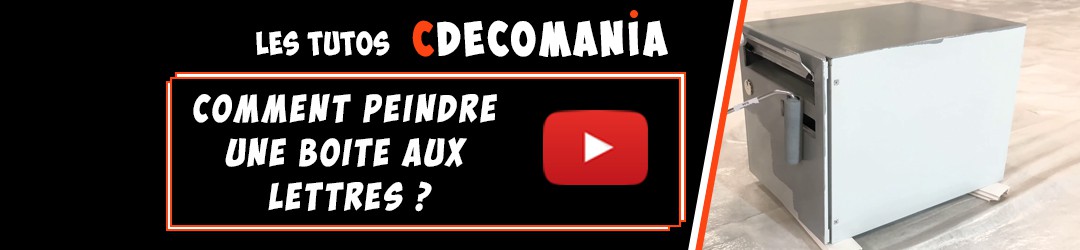 Tuto N°6 - Comment Peindre une Boîte aux Lettres ? 