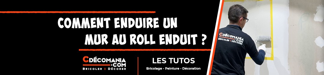 Tuto N°13 - Comment Enduire un Mur au Roll Enduit ? 